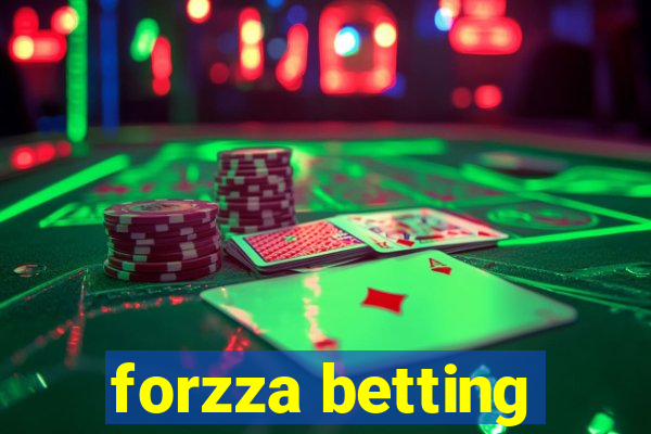 forzza betting