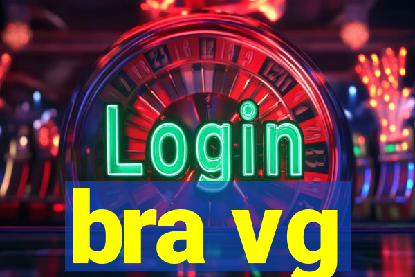 bra vg