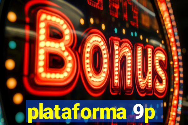 plataforma 9p