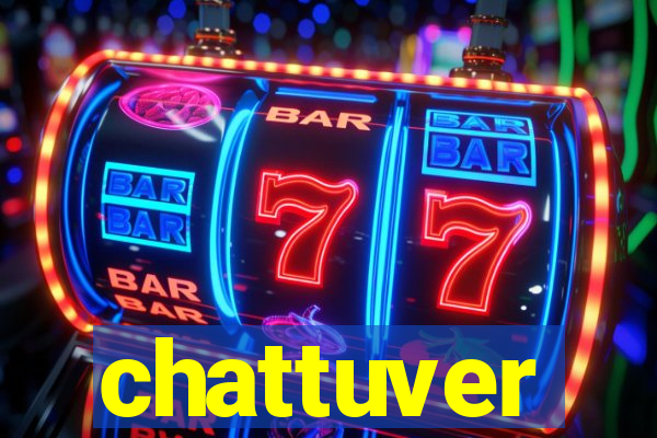 chattuver