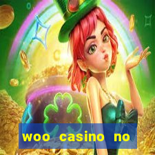 woo casino no deposit bonus 2023