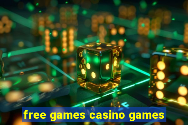 free games casino games