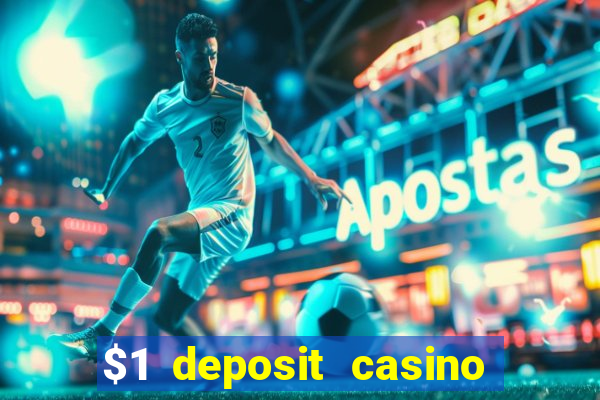 $1 deposit casino nz free spins