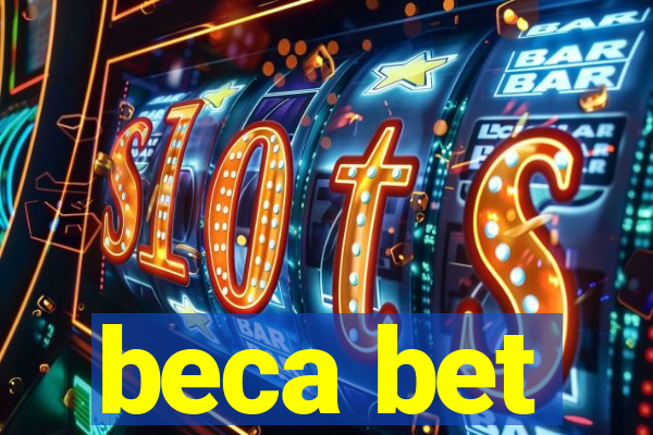 beca bet