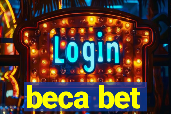 beca bet