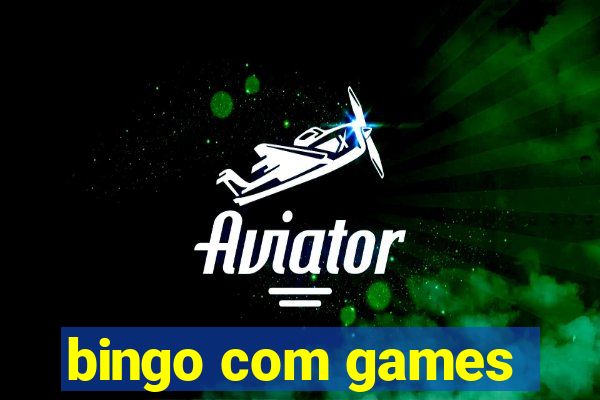 bingo com games