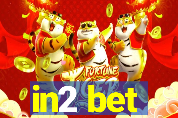 in2 bet