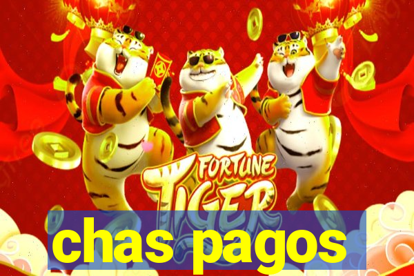 chas pagos