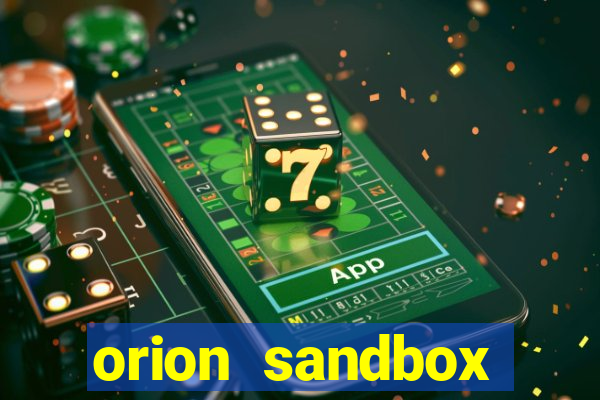 orion sandbox enhanced jogos 360