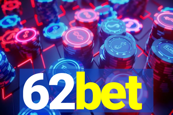 62bet