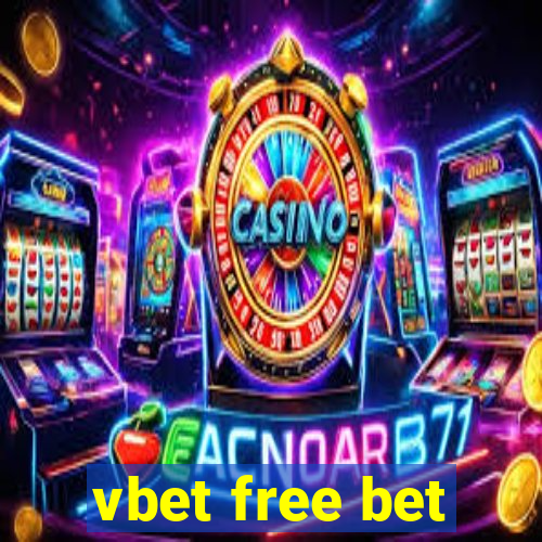 vbet free bet