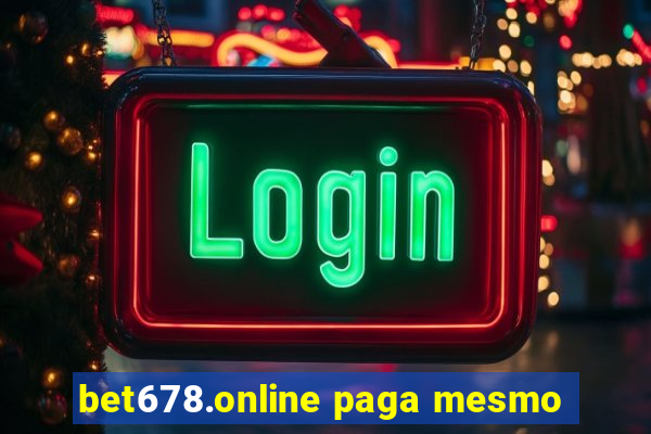 bet678.online paga mesmo