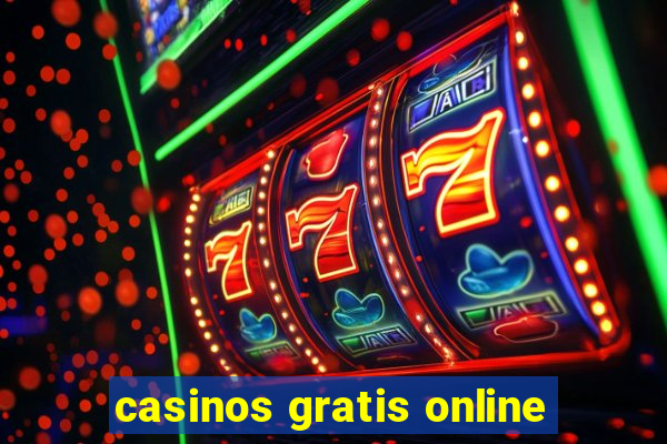 casinos gratis online