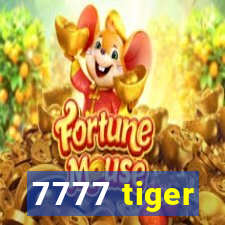 7777 tiger