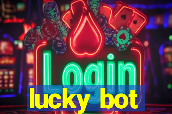 lucky bot