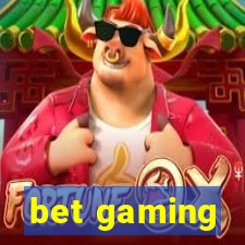 bet gaming