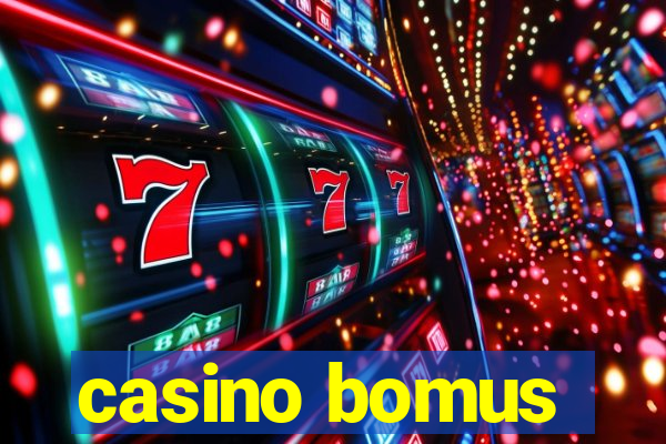 casino bomus