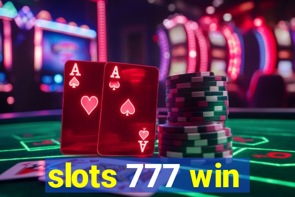 slots 777 win