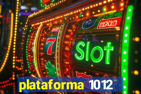 plataforma 1012