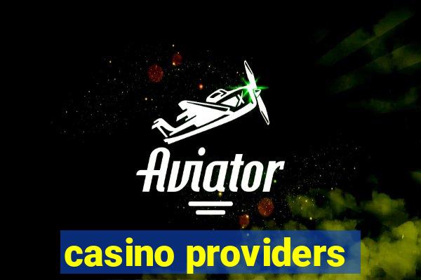 casino providers