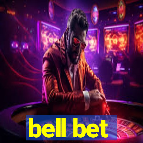 bell bet