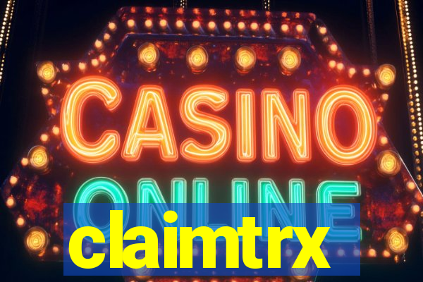 claimtrx