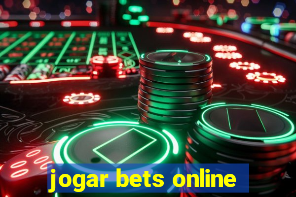 jogar bets online