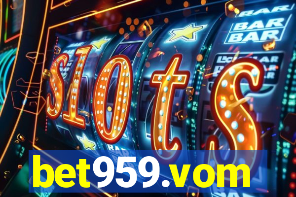 bet959.vom