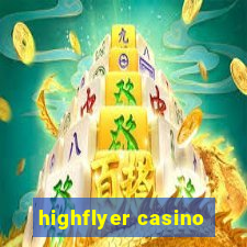 highflyer casino