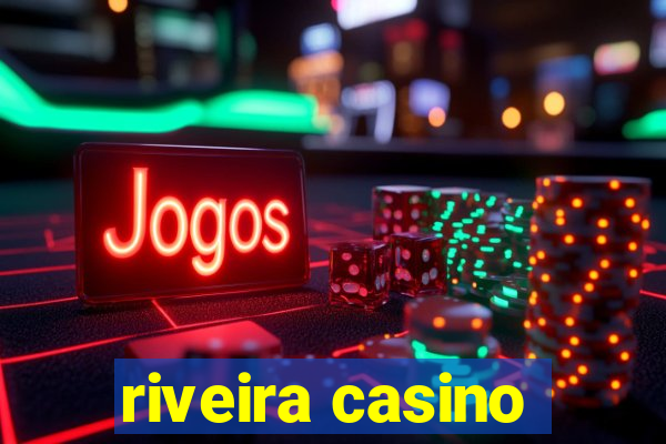 riveira casino