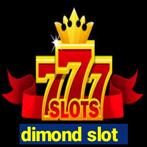 dimond slot