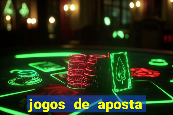 jogos de aposta que realmente paga