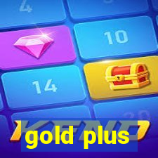 gold plus