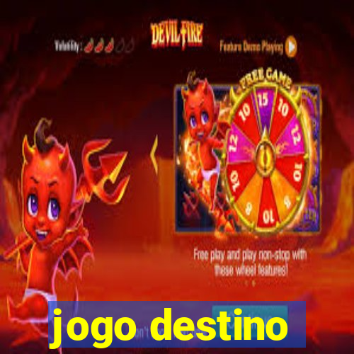 jogo destino