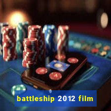 battleship 2012 film