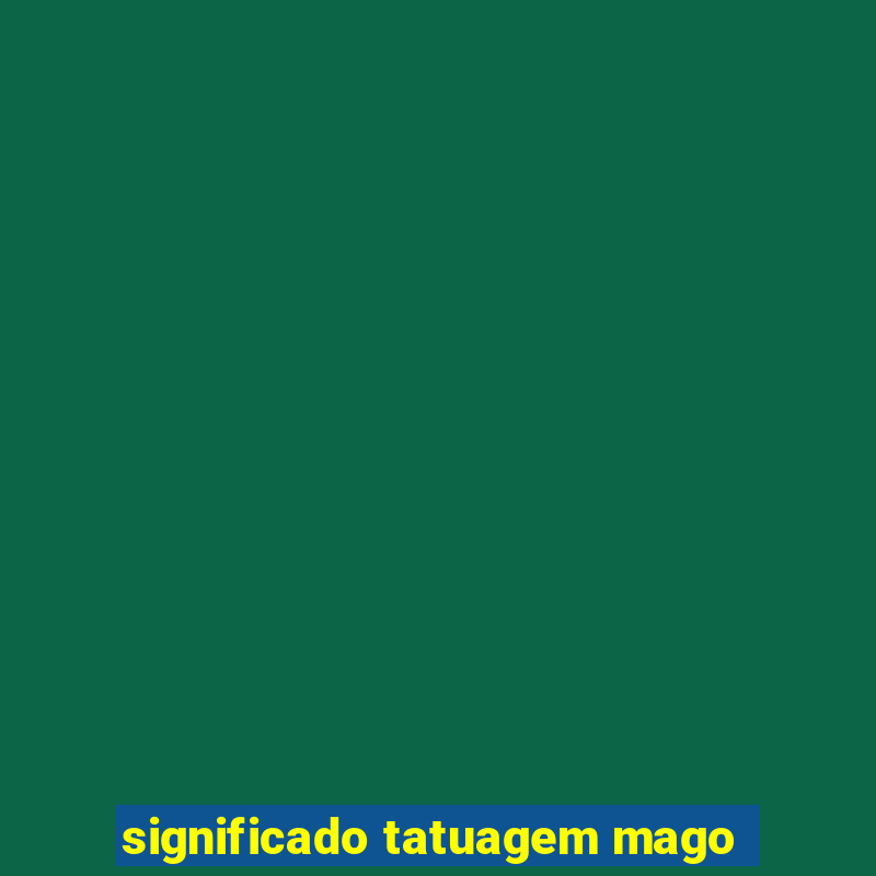 significado tatuagem mago