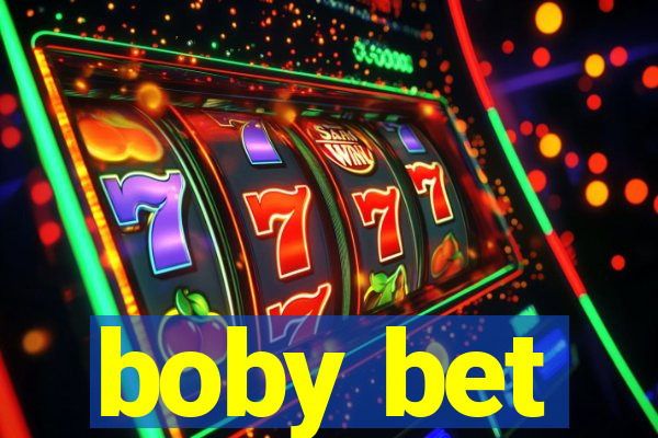 boby bet