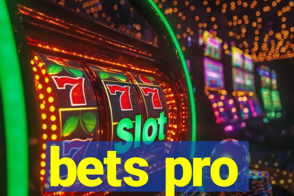 bets pro