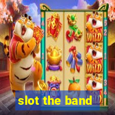 slot the band