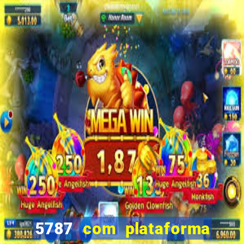 5787 com plataforma de jogos