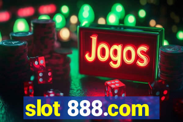 slot 888.com