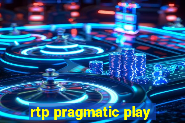 rtp pragmatic play