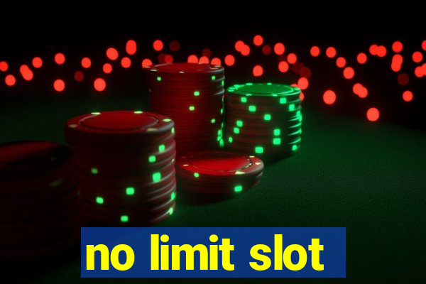 no limit slot