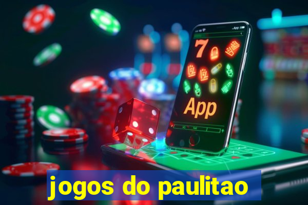 jogos do paulitao