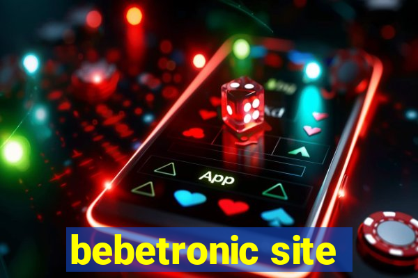 bebetronic site