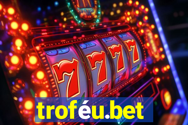 troféu.bet