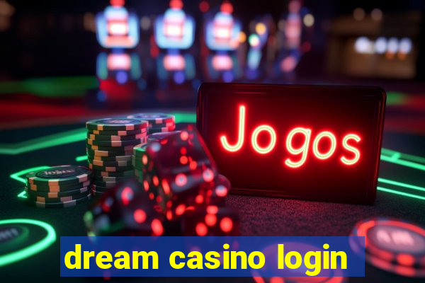 dream casino login