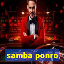 samba ponro