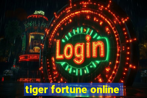 tiger fortune online