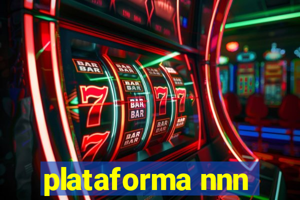 plataforma nnn